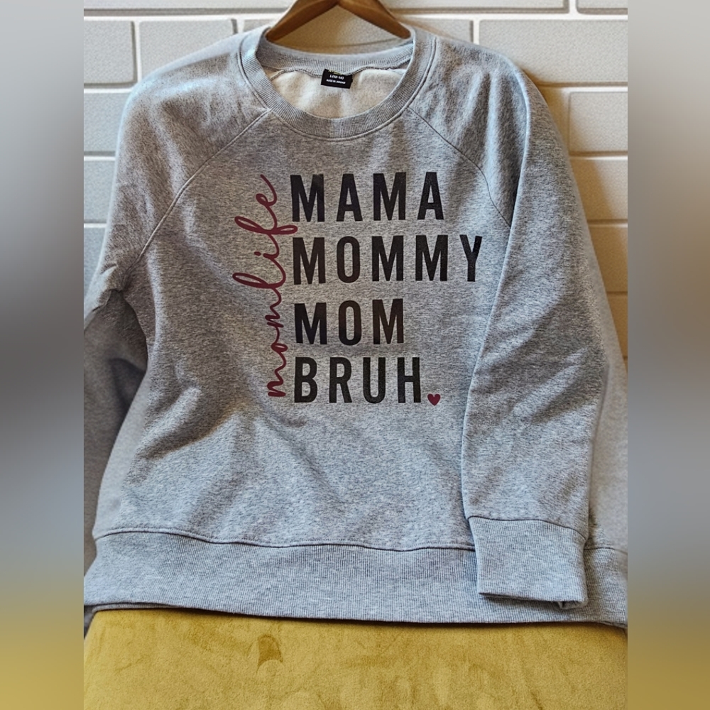 Mama, mommy bruh  sweatshirt